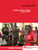 Annual Report 2015, Building resilience during a year of firsts