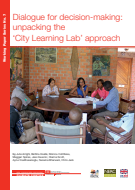 Dialogue for decision-making: Unpacking the City Learning Lab approach