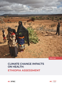 Climate Change Impacts on Health: Ethiopia Assessment
