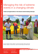 Managing the risk of extreme events in a changing climate: Trends and oppotunities in the disaster-related funding landscape