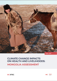 Climate Change Impacts on Health and Livelihoods: Mongolia Assessment