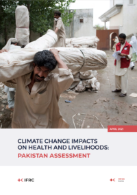 Climate Change Impacts on Health and Livelihoods: Pakistan Assessment