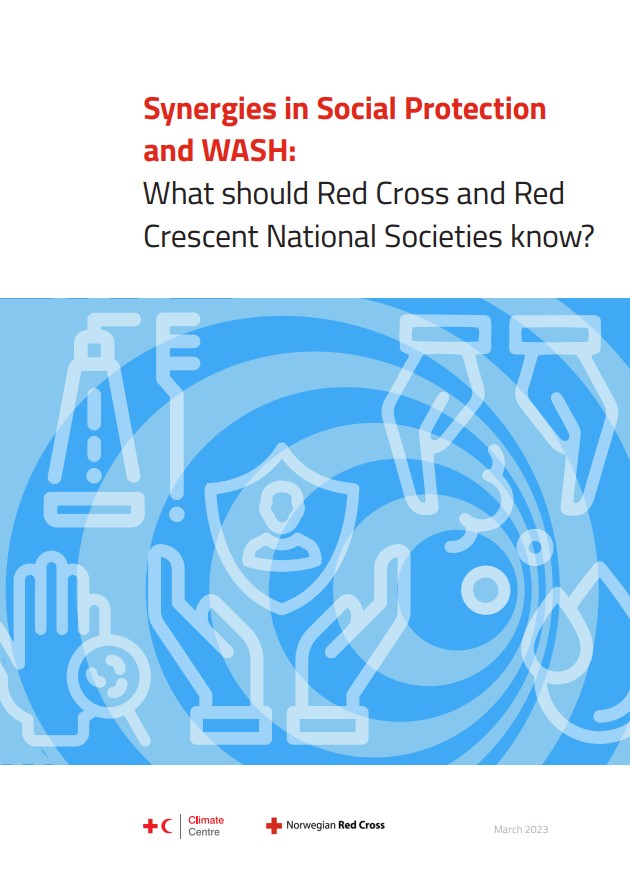 Synergies in social protection and WASH: What should National Societies know?