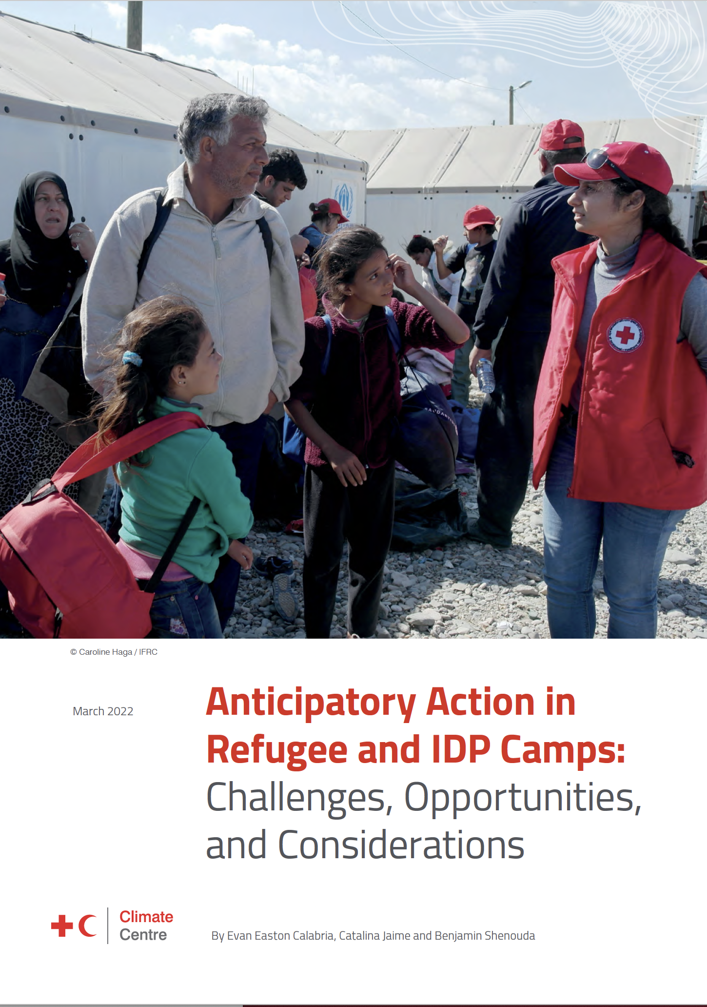  Anticipatory Action in Refugee and IDP Camps: Challenges, Opportunities, and Considerations 