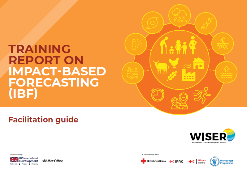 Training report on impact-based forecasting: a facilitation guide