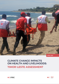 Climate Change Impacts on Health and Livelihoods: Timor-Leste Country Assessment